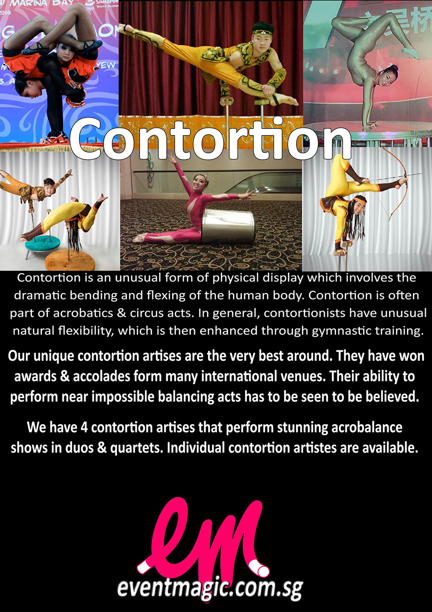 Contortion for hire Singapore, Contortionist Singapore, Contortion, eventmagic.com.sg Contortion Contortionist