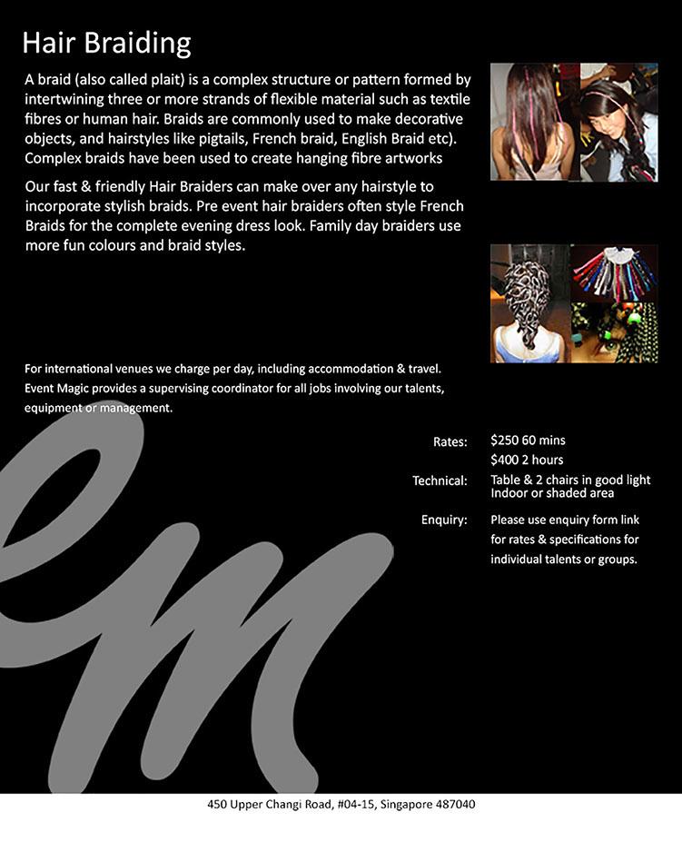 Hair braiding for hire singapore. Singapore hair braiding