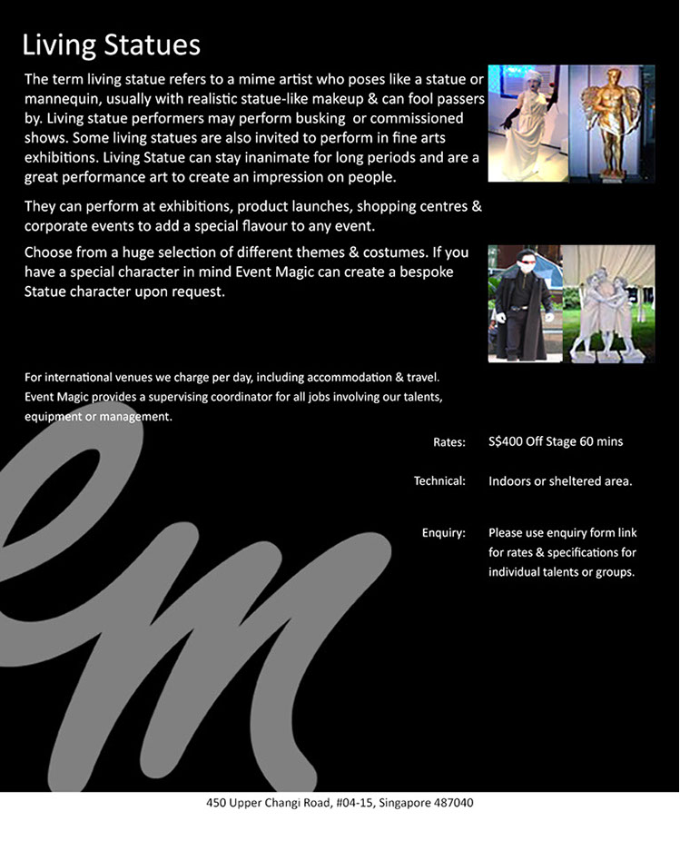 Living Statues for Hire Singapore, Human Statues for hire Singapore,